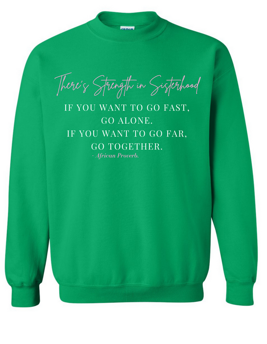 Strength in Sisterhood Sweatshirt