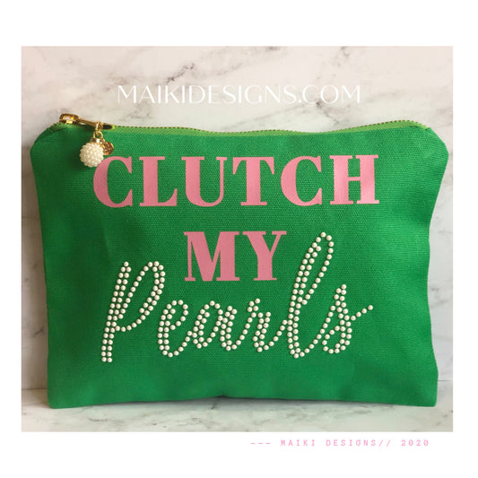 "Clutch My Pearls"  Pouch