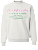 Strength in Sisterhood Sweatshirt
